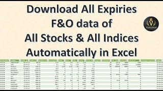 Fetch Complete Expiry F&O Data for All NSE Stocks and Indices automatically in excel