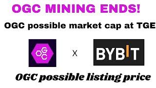 OGC MARKET CAP AT TGE || POSSIBLE LISTING PRICE