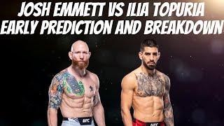 Josh Emmett vs Ilia Topuria Early Prediction and Breakdown