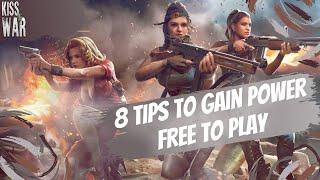 8 Tips to Gain Power Free to Play (F2P) in Kiss of War