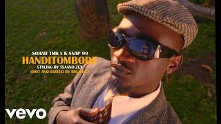 Sorah TMB - Handitombode (Official Music Video) ft. K Snap99