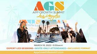 App Growth Summit Los Angeles 2022 - Event Recap