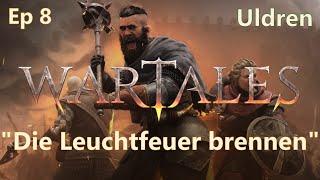 "Die Leuchtfeuer brennen" | Region Uldren | Episode 8 | Wartales