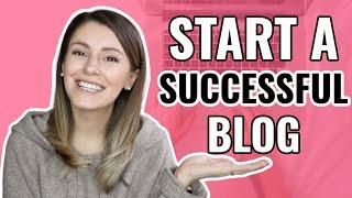 HOW TO START A BLOG IN 2021 AND MAKE MONEY FOR BEGINNERS | SUCCESSFUL BLOGGING TIPS