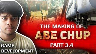 I am Making A Game : Making Of ABE CHUP (Game) EP • 4