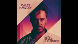 Caleb Hawley - U & I (Audio Only)