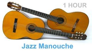 Manouche and Manouche Jazz: Best of Manouche Jazz Guitar and Jazz Manouche Playlist