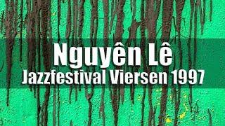 Silk Silver Sand - Nguyên Lê & Renaud Garcia-Fons / Jazzfestival Viersen 1997