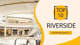 Top 10 Shopping Malls to Visit in Riverside, California | USA - English