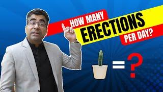 How Many Erections Per Day? | Random Erection | Full Hardness #draroras