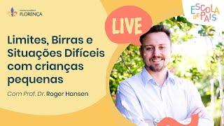  LIVE » Limites, Birras e Situações Difíceis com crianças pequenas