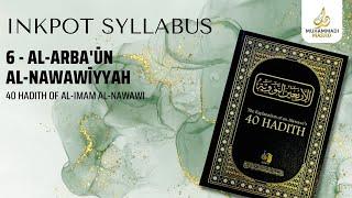 #12 Reviewing Exam Answers|| Al-Arba'un Al-Nawawiyyah || INKPOT SYLLABUS || Ustadh Huzaifah