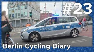 "Ich hab Blau", Raser, Überholabstand und Rotlichtverstöße – Dashcam (Berlin Cycling Diary)