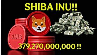 379,270,000,000 Shiba Inu Stun World's Largest Crypto Exchange | #shibainucoin