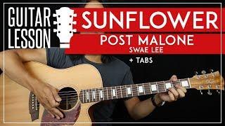 Sunflower Guitar Tutorial  Post Malone & Swae Lee Guitar Lesson |No Capo + Easy Chords + TAB|