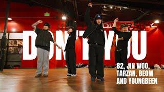 Don't You  - Sage The Gemini | Choreography by 82, Jin Woo, Tarzan, Beom and Youngbeen