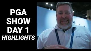 PGA Show Highlights | Day 1