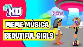 PK XD MEME Beautiful Girls | PK XD GAME | AlvilinoTS