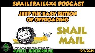 SnailArmor: Jeep The Easy Button Of Off-roading