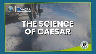 The Science of CAESAR