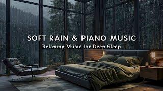 Relaxing Piano Music for Sleep - Rain Falling Outside the Window with Soothing Piano Music