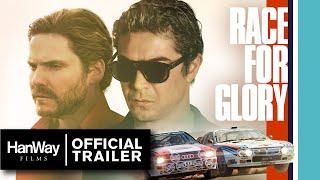 Race For Glory (2024) - Official Trailer - HanWay Films