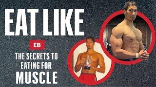 How to Eat for Building Muscle Mass | Eat Like Isolated Eb | Men's Health