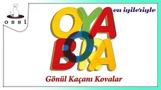 Oya Bora - Gönül Kaçanı Kovalar