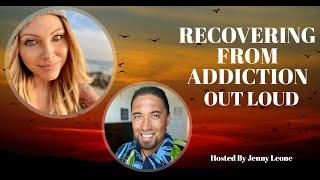 Drug Addiction Recovery Out Loud