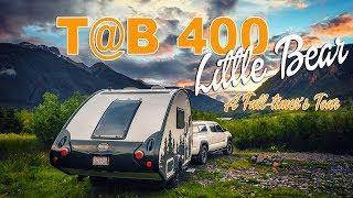 T@B 400: A Full-timer's Tour of Living in Little Bear!