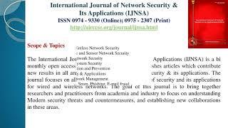 International Journal of Network Security & Its Applications (IJNSA)