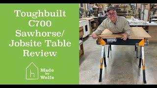 TOUGHBUILT C700 SAWHORSE REVIEW:  a great folding sawhorse at a reasonable price.