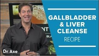 Amazing Gallbladder and Liver Cleanse Recipe