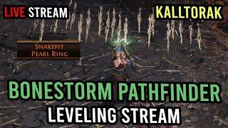 Bonestorm Pathfinder - Leveling Stream  | KallTorak Path of Exile 2