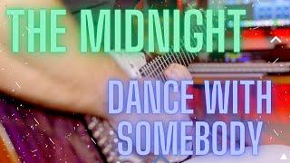 THE MIDNIGHT - DANCE WITH SOMEBODY - GUITAR SOLO COVER