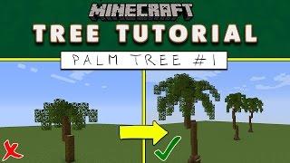 TREE TUTORIAL: Palm Tree #1 (EASY - NO WORLD EDIT)