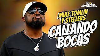 Mike Tomlin y Steelers callando bocas | futvox Americano