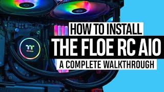 How to install the Thermaltake Floe RC All In One CPU and RAM Cooler | Installation Guide