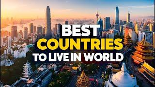 10 Best Countries to Live in the World 2025 - Countries to relocate for better life