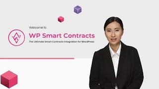 WP Smart Contracts: The Ultimate Smart Contracts Integration for WordPress