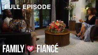 Tiffanee and Ayatallah: Irreconcilable Differences | Family or Fiance S2 E19 | Full Episode | OWN