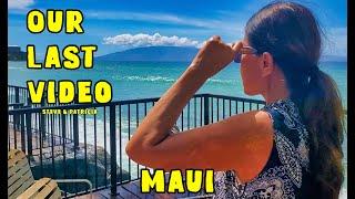 Last Video of Maui Travel Videos.  Thank You For A Wonderful 4 Years. We Love Each Of You.