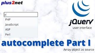 JQuery UI Autocomplete to suggest the  user as they type with available options from array - Part-1