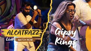 Alcatrazz | Goan Band | Live Cover | of | Gipsy Kings Medley |