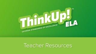 ThinkUp! ELA | Georgia | Teacher Resources