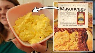 I tried MAYONEGGS. Yep, it's exactly what you think it is.