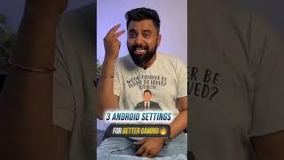 3 Android Settings for Better GAMING 