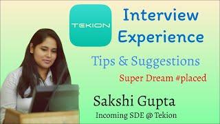 A 9 pointer's journey from Microsoft, JPMC, HPE Intern to Full Time at Tekion as a SDE  Ft. Sakshi