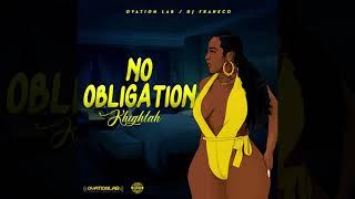 KHIGHLAH - NO OBLIGATION