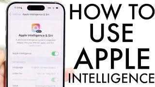 How To Use Apple Intelligence! (Complete Beginners Guide)